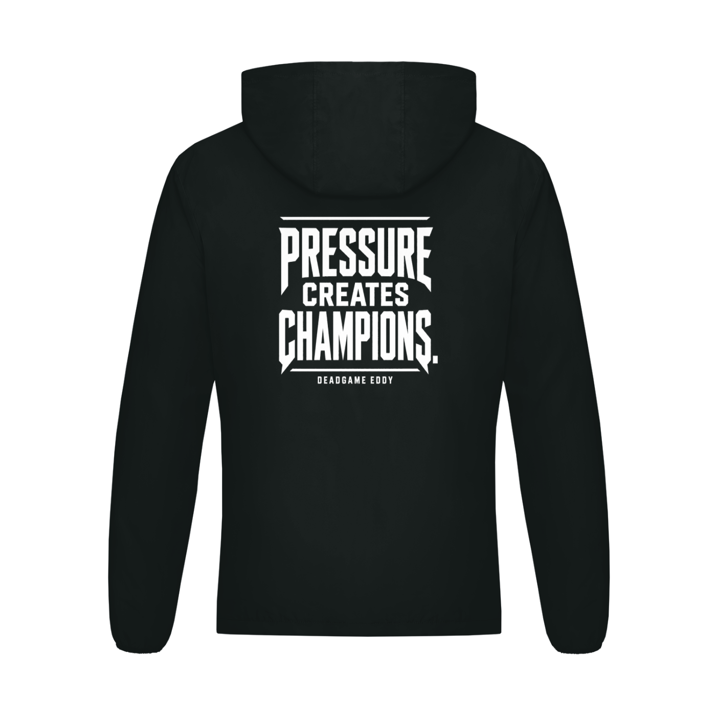 DeadGame Pressure Creates Champions Hooded Sports Jacket
